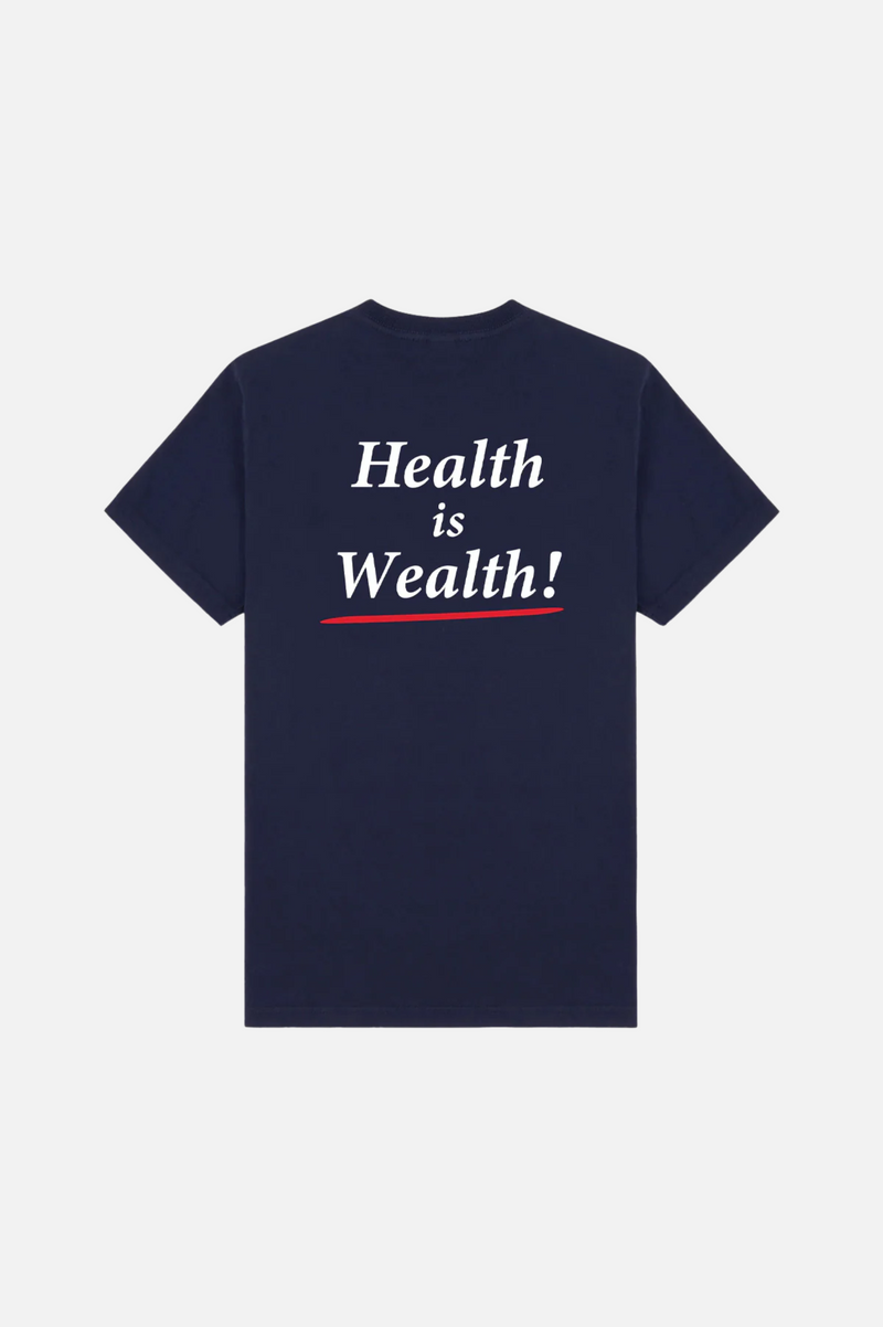HEALTH IS WEALTH T-SHIRT